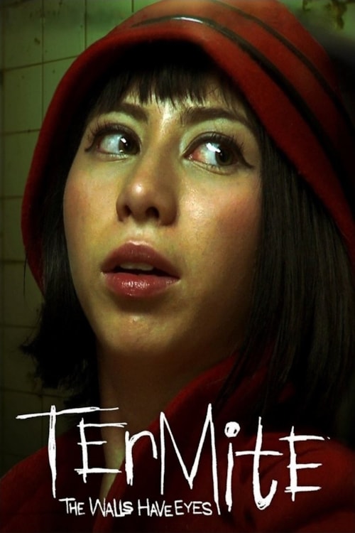 Termite: The Walls Have Eyes poster